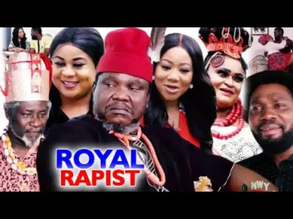 Royal Rapist Season 7&8 (Ugezu J Ugezu) 2019